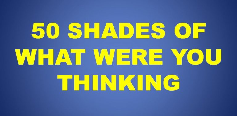 50 shades of what were you thinking