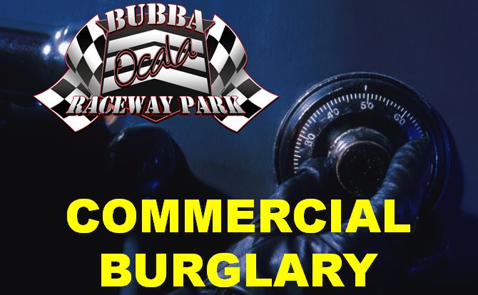 bubba raceway park, ocala news, burglary, safe stolen,