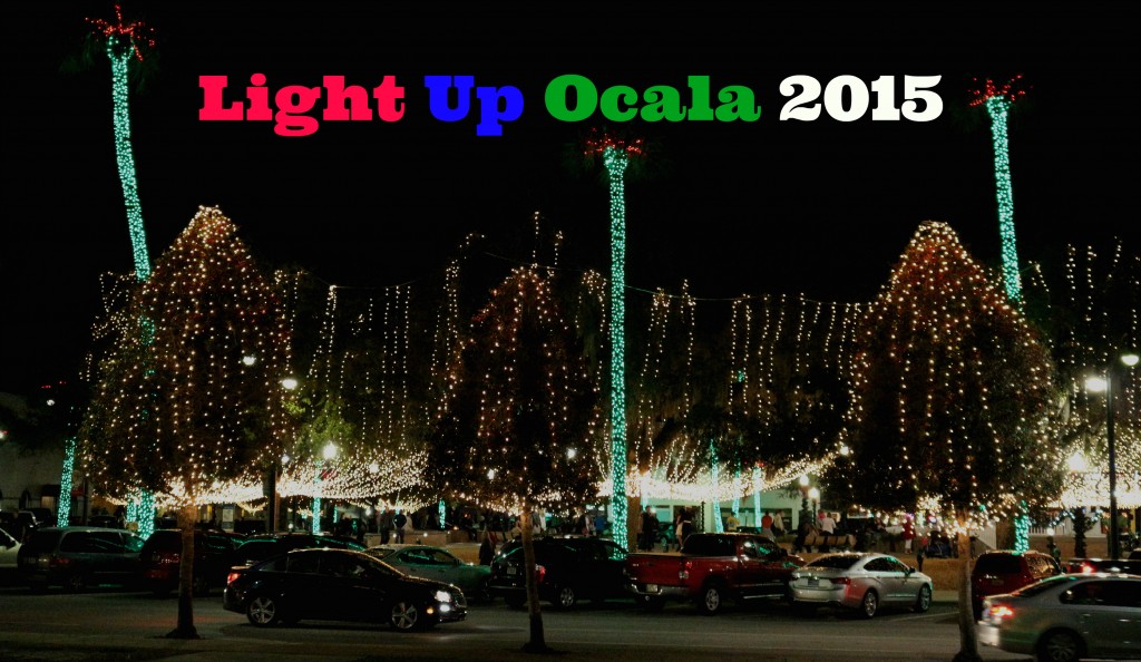 Ocala Post 32nd Annual Light Up Ocala 2015