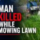 ocala news, ocala post, man killed mowing grass